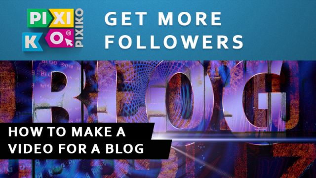 Cómo hacer un video para un blog